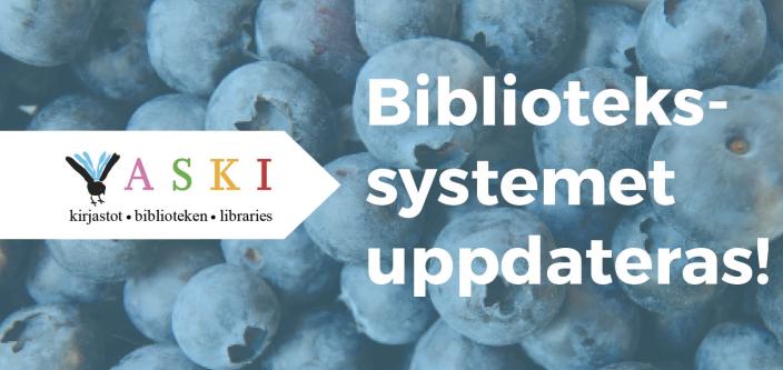 Bibliotekssystemet uppdateras