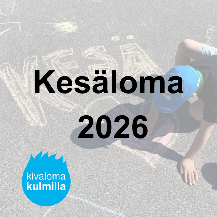 Kivaloma kulmilla - maksutonta ja ohjattua loma-ajan toimintaa 1.-4.-luokkalaisille.