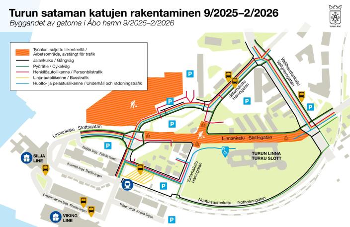 Kartta Turun sataman katujen rakennustöistä ajalla syyskuu 2025 – helmikuu 2026. Oranssilla on merkitty työalueet ja liikenteeltä suljetut kadut, kuten osa Linnankatua ja Satamakatua. Kartassa näkyvät myös jalankulku- ja pyöräreitit, henkilöautoliikenteen, linja-autoliikenteen sekä huolto- ja pelastusliikenteen reitit. Mukana on pysäköintipaikat (P), bussipysäkit ja laivaterminaalit Silja Line ja Viking Line sekä Turun linna.