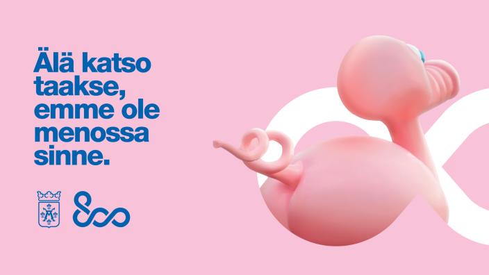 Inside the large, white infinity sign is a pink Posankka artwork. Next to the Posankka, on the left, is the text "Don't look back, we're not going there." in Finnish. Below the text is the City of Turku's coat of arms logo and the logo of the 800th anniversary of Turku. (Picture: City of Turku)