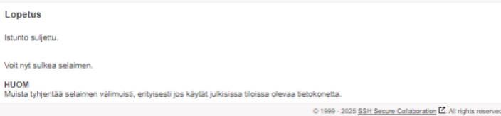 Turvaviesti-istunnon päättäminen.