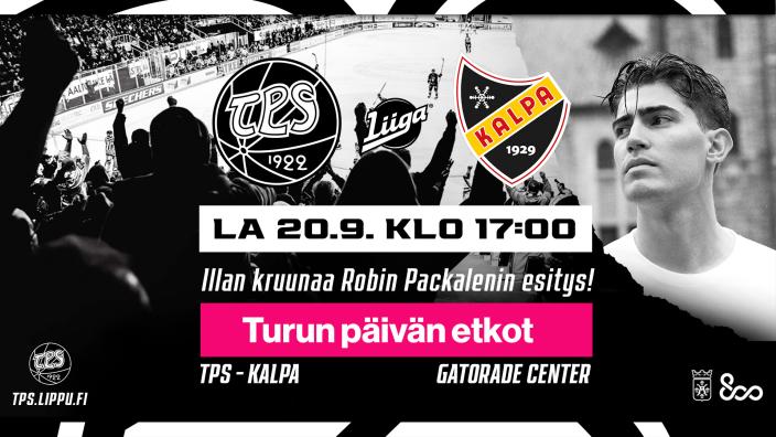 Kuvassa on mustavalkoisella taustalla Robin Packalen ja kuva jääkiekkokaukalosta. Turun päivän etkojen lisätiedot on kirjoitettu kuvaan.